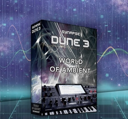 Synapse Audio DUNE 3 World of Ambient Synth Presets